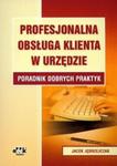 Profesjonalna obsługa klienta w urzędzie w sklepie internetowym Booknet.net.pl