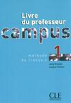 Język francuski Campus 1 Livre du professeur w sklepie internetowym Booknet.net.pl