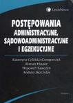 Postępowania administracyjne sądowoadministracyjne i egzekucyjne w sklepie internetowym Booknet.net.pl