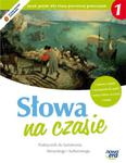 Słowa na czasie 1 Podręcznik do kształcenia literackiego i kulturowego w sklepie internetowym Booknet.net.pl