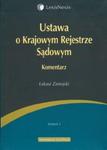 Ustawa o Krajowym Rejestrze Sądowym Komentarz w sklepie internetowym Booknet.net.pl