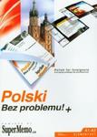 Polski Bez problemu! Kurs języka polskiego dla obcokrajowców w sklepie internetowym Booknet.net.pl