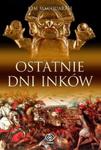 Ostatnie dni Inków w sklepie internetowym Booknet.net.pl