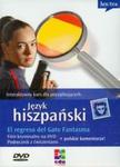 Język hiszpański El regreso del Gato Fantasma + DVD Podręcznik z ćwiczeniami w sklepie internetowym Booknet.net.pl