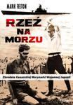 Rzeź na morzu w sklepie internetowym Booknet.net.pl