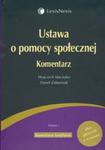 Ustawa o pomocy społecznej Komentarz w sklepie internetowym Booknet.net.pl