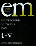 Encyklopedia Muzyczna PWM t.11 w sklepie internetowym Booknet.net.pl