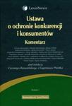 Ustawa o ochronie konkurencji i konsumentów. Komentarz w sklepie internetowym Booknet.net.pl