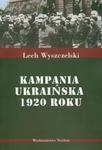 Kampania Ukraińska 1920 roku w sklepie internetowym Booknet.net.pl