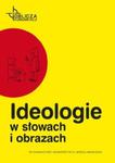 Ideologie w słowach i obrazach w sklepie internetowym Booknet.net.pl