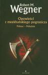 Opowieści z meekhańskiego pogranicza Północ Południe w sklepie internetowym Booknet.net.pl