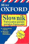 Słownik francusko polski polsko francuski Mini Oxford w sklepie internetowym Booknet.net.pl