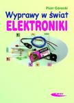 Wyprawy w świat elektroniki w sklepie internetowym Booknet.net.pl