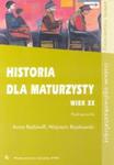 Historia dla maturzysty Wiek XX Podręcznik w sklepie internetowym Booknet.net.pl