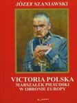 Victoria polska Marszałek Piłsudski w obronie Europy w sklepie internetowym Booknet.net.pl