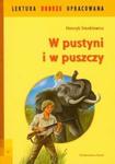 W pustyni i w puszczy. Lektura dobrze opracowana w sklepie internetowym Booknet.net.pl