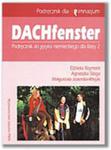 DACHfenster. Klasa 2, gimnazjum. Język niemiecki. Podręcznik (+2CD) w sklepie internetowym Booknet.net.pl