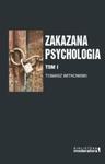 Zakazana psychologia tom 1 w sklepie internetowym Booknet.net.pl