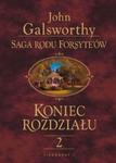 Saga Rodu Forsyte`ów. Koniec rozdziału. Tom 2. Kwiat na pustyni w sklepie internetowym Booknet.net.pl