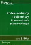 Kodeks rodzinny i opiekuńczy Prawo o aktach stanu cywilnego w sklepie internetowym Booknet.net.pl