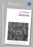 Austeria. Lektura z opracowaniem i audiobookiem w sklepie internetowym Booknet.net.pl