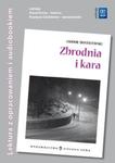 Zbrodnia i kara Lektura z opracowaniem + audiobook w sklepie internetowym Booknet.net.pl