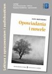 Opowiadania i nowele. Lektura z opracowaniem i audiobookiem w sklepie internetowym Booknet.net.pl