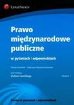 Prawo międzynarodowe publiczne w pytaniach i odpowiedziach w sklepie internetowym Booknet.net.pl