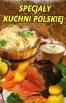 Specjały kuchni polskiej w sklepie internetowym Booknet.net.pl