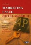 Marketing usług hotelarskich - podręcznik do nauki zawodu technik hotelarstwa w sklepie internetowym Booknet.net.pl