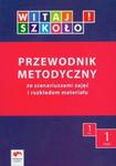 Witaj szkoło 1 Przewodnik metodyczny z płytą CD Część 1 w sklepie internetowym Booknet.net.pl