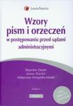 Wzory pism i orzeczeń w postępowaniu przed sądami administracyjnymi + płyta CD z wzorami w sklepie internetowym Booknet.net.pl