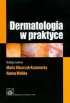 Dermatologia w praktyce w sklepie internetowym Booknet.net.pl