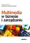 Multimedia w biznesie i zarządzaniu w sklepie internetowym Booknet.net.pl