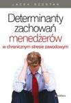 Determinanty zachowań menedżerów w chronicznym stresie zawodowym w sklepie internetowym Booknet.net.pl