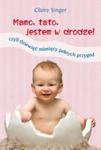 Mamo tato jestem w drodze! w sklepie internetowym Booknet.net.pl