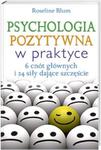 Psychologia pozytywna w praktyce w sklepie internetowym Booknet.net.pl