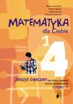 Matematyka dla Ciebie Zeszyt ćwiczeń dla klasy 4 szkoły podstawowej. Część 1 w sklepie internetowym Booknet.net.pl