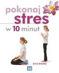 Pokonaj stres w 10 minut w sklepie internetowym Booknet.net.pl