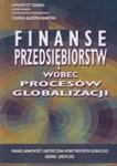 Finanse przedsiębiorstw wobec procesów globalizacji w sklepie internetowym Booknet.net.pl