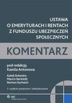 Ustawa o emeryturach i rentach z Funduszu Ubezpieczeń Społecznych Komentarz w sklepie internetowym Booknet.net.pl