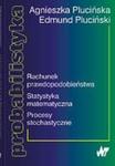 Rachunek prawdopodobieństwa Statystyka matematyczna Procesy stochastyczne w sklepie internetowym Booknet.net.pl