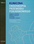 Kliniczna endoskopia przewodu pokarmowego tom 2 w sklepie internetowym Booknet.net.pl