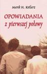 Opowiadania z pierwszej połowy w sklepie internetowym Booknet.net.pl