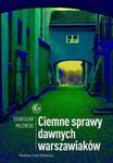 Ciemne sprawy dawnych warszawiaków w sklepie internetowym Booknet.net.pl