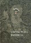 Umysł poza śmiercią w sklepie internetowym Booknet.net.pl