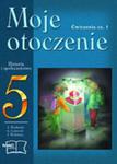 MOJE OTOCZENIE 5 Ćwiczenia cz.1 Historia i społeczeństwo w sklepie internetowym Booknet.net.pl