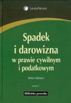 Spadek i darowizna w prawie cywilnym i podatkowym w sklepie internetowym Booknet.net.pl