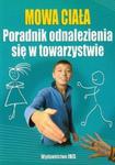 Mowa ciała Poradnik odnalezienia się w towarzystwie w sklepie internetowym Booknet.net.pl