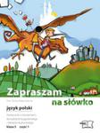 Zapraszam na słówko. Podręcznik z ćwiczeniami. Klasa 5. Część 1 w sklepie internetowym Booknet.net.pl